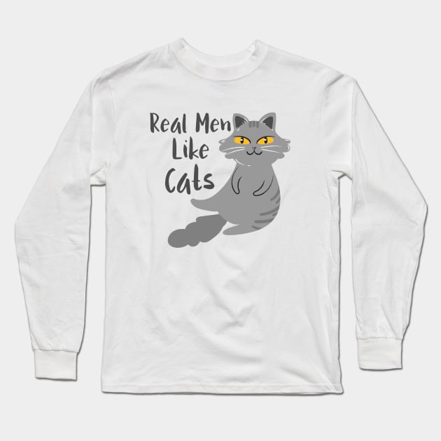 Real Men Like Cats Long Sleeve T-Shirt by Sunil Belidon